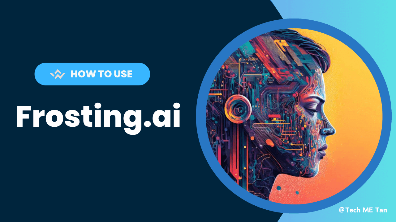 Frosting AI: Create Stunning and Innovative Artworks with Step-by-Step Guide