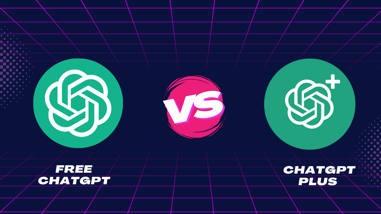 Free ChatGPT vs. ChatGPT Plus Differences: Is it Worth It?